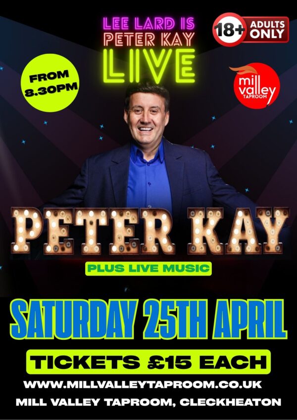 25/04/2025 20:30 | LEE LARD IS PETER KAY