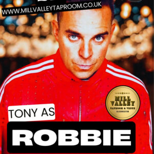 08/05/2026 20:30 | TONY AS ROBBIE