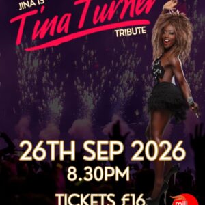 26/09/2026 20:30 | JINA TURNER TINA TURNER TRIBUTE