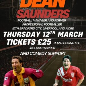 DEAN SAUNDERS NIGHT | THURSDAY 12th MARCH 2026 20:00